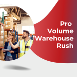 Pro Volume Warehouse Rush