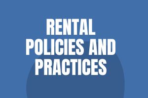 Rental Policies and Practices