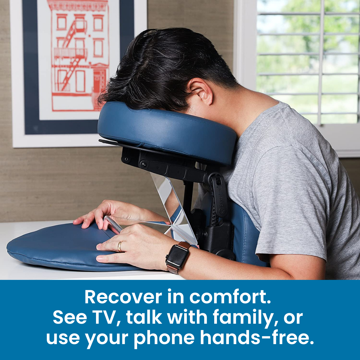 Recover in comfort